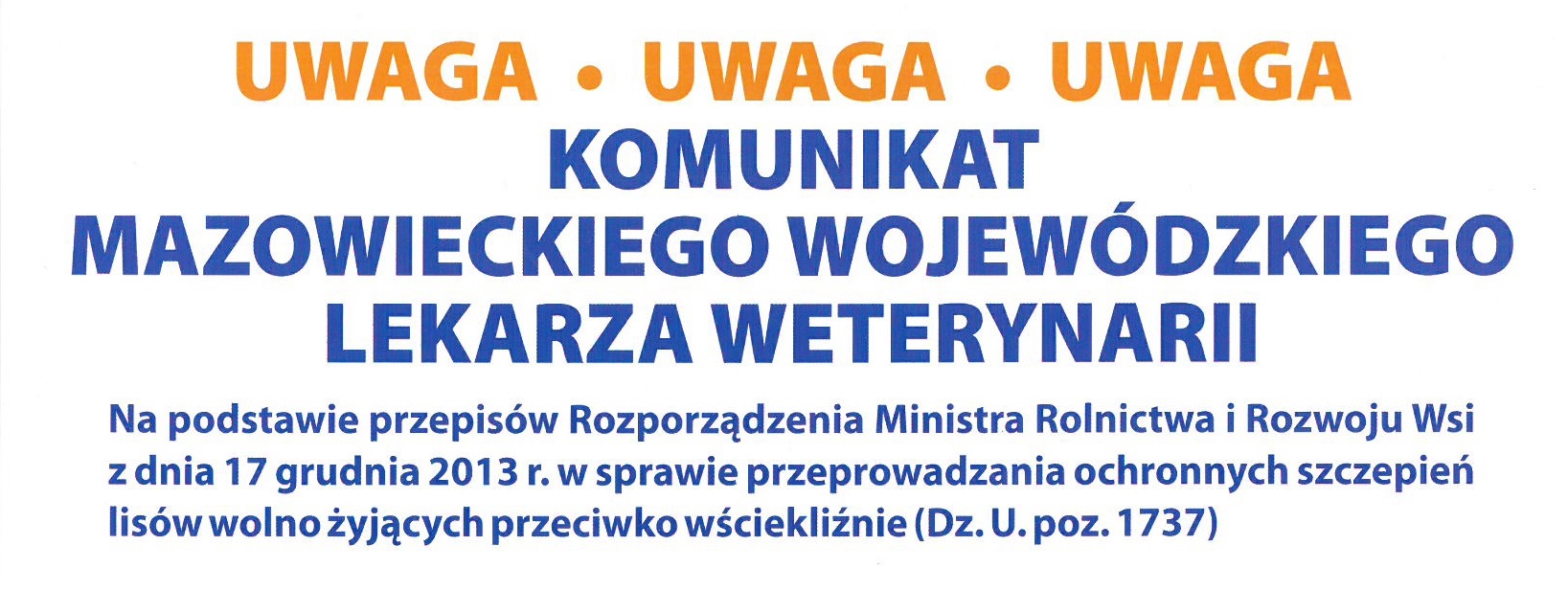 AKCJA SZCZEPIENIA LISÓW WOLNO ŻYJĄCYCH